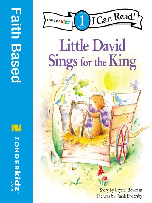 Title details for Little David Sings for the King by Crystal Bowman - Wait list